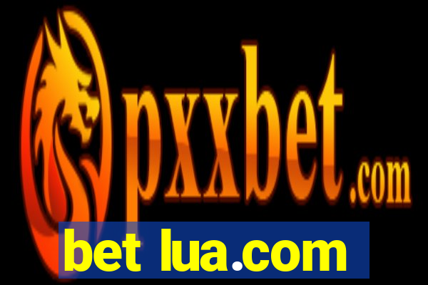 bet lua.com